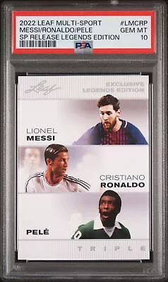 PSA 10 The Triple! Pele Lionel Lionel Messi Cristiano Ronaldo 2022 Leaf Card • $99.99
