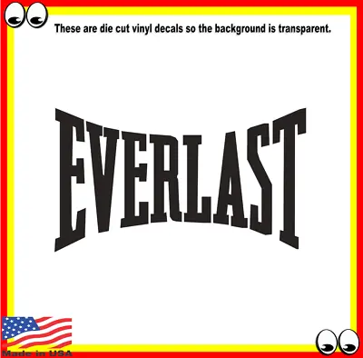 Everlast Vinyl Cut Decal Sticker Logo Boxing Mixed Martial Arts Fitness • $4.99