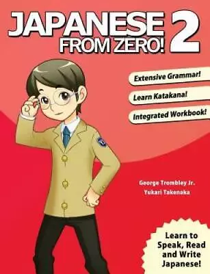 Japanese From Zero! 2: Proven Techniques To Learn Japanese For Students A - GOOD • $31.04