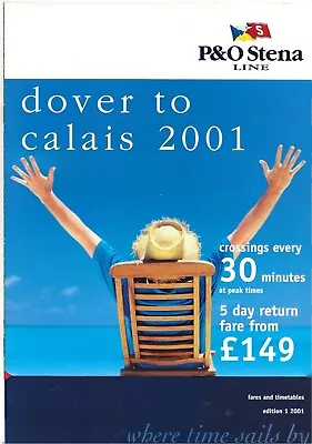 P&O Stena Line Ferries Dover Calais Harbour Cross Channel 2001 • £3.45