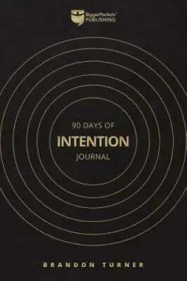 90 Days Of Intention: The Real Estate Investor's Daily Journal • $92.93