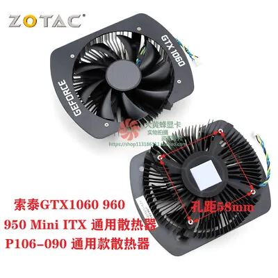 $32.79 • Buy Zotac GTX1060 960 950 Mini ITX P106-090 Compatible Radiator T129215SH