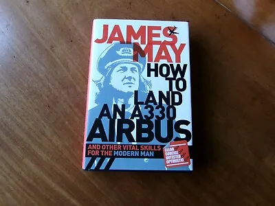 James May Signed How To Land An A330 Airbus • £19.99