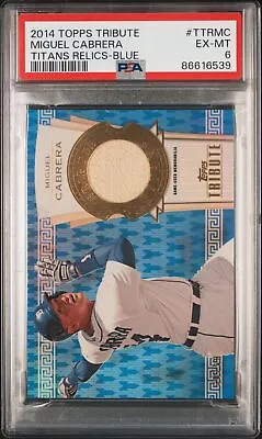 2014 Topps Tribute Titans Relics #TTRMC Miguel Cabrera Titans Relics-Blue PSA 6 • $18