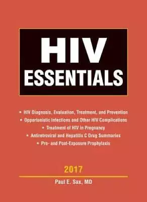 HIV Essentials 2017 - Paperback By Sax Paul E. - VERY GOOD • $6.58