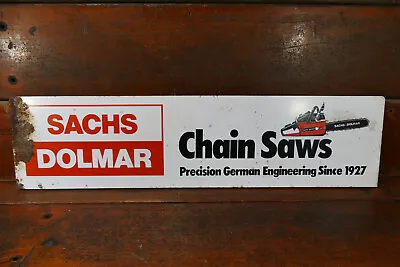 Vintage Original 1960s/1970s Sachs Dolmar Chain Saws Metal Advertising Sign 48” • $249.95