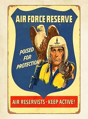 $18.95 • Buy Vintage Signs Air Force Reserve Poised For Protection 1950S Metal Tin Sign