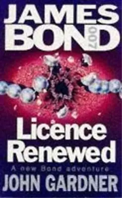 Licence Renewed (Coronet Books) John Gardner Used; Good Book • £3.36