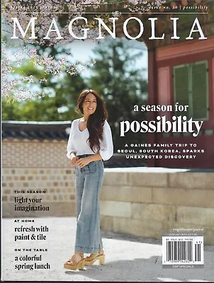 Magnolia Journal Spring  Issue 30  2024 • $13.99