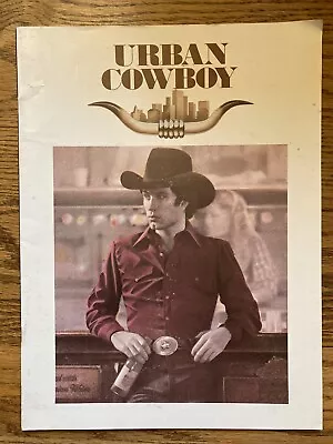 John Travolta - Urban Cowboy Movie Program From 1980 (w/Souvenir Insert) • $10.38