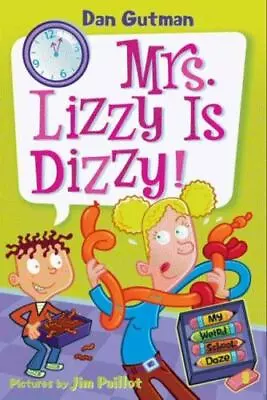 My Weird School Daze #9: Mrs. Lizzy Is Dizzy! By Gutman Dan Good Book • $3.74