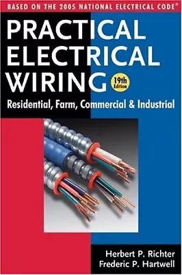 $44.95 • Buy Practical Electrical Wiring By Herbert Richter