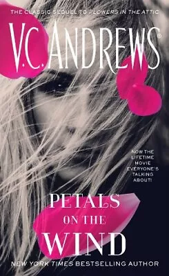 Petals On The Wind (Dollanganger)V C Andrews • £3.28