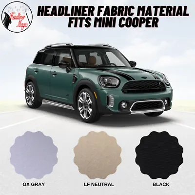 Auto Headliner Material Compatible To Mini Cooper • $99.87