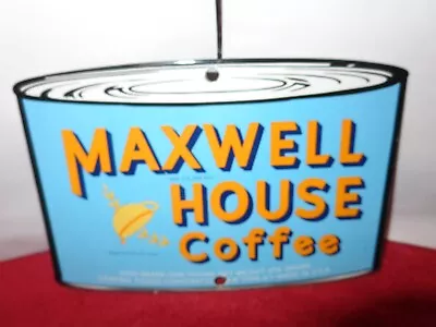 7 7/8  X 5 3/8 MAXWELL HOUSE COFFEE SIGN DIE CUT METAL PORCELAIN NEW YORK  # A16 • $109.99