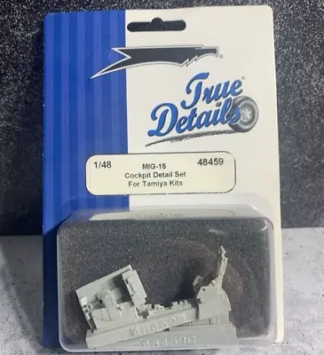 1/48 True Details - 48459 MiG-15 Cockpit Detail Set For Tamiya Kits Made In USA • $25