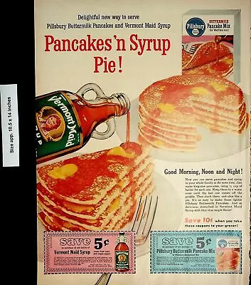 1958 Vermont Maid Syrup Pillsbury Pancake Mix Vintage Print Ad 4528 • $4.98