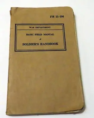 Basic Field Manual Soldiers Handbook Ww2  1941 • $15