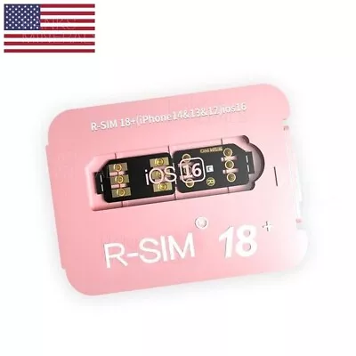 R-SIM18+ RSIM 18+ Nano Unlock Card For IPhone 14 13 12 11 RSIM18+ IOS16 • $8.48