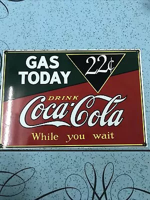 Coca-Cola Gas Today Enamel Sign Repro Ande Rooney 1990 Coke 13 X 9 • £12.99