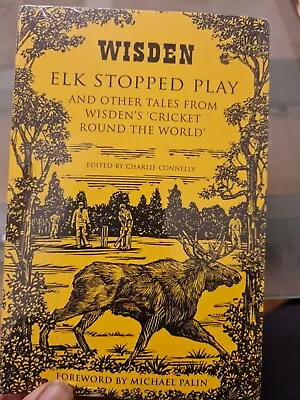 W G Grace Ate My Pedal Elk Stopped Play And What Are The Wisden Books Bundle  • £7.99