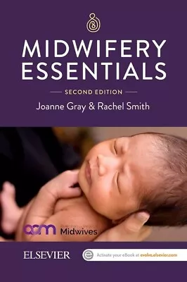 Midwifery Essentials By Rachel Smith Joanne Gray (Paperback 2018) Pocket Book • £19.99