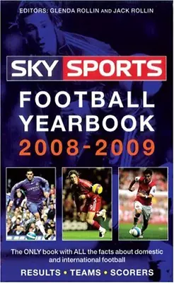 £5.92 • Buy Sky Sports Football Yearbook 2008-2009, Very Good Condition, Rollin, Jack, ISBN 