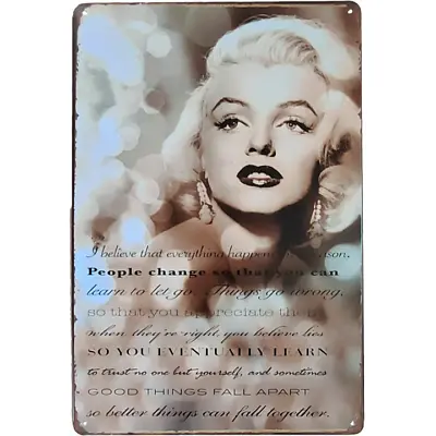 Marilyn Monroe Metal Sign 12  X 8  (Reprint) Quote  Better Things Fall Together  • $13.50