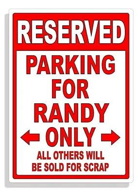 Personalized Parking Sign Wall Decal Metal Sign No Parking Customized For RANDY • $4.19