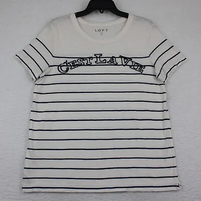 LOFT C'est La Vie T-Shirt Women's Size Medium Striped White & Blue Embroidered • $15.29