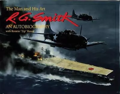 R.G. Smith: The Man And His Art: An Autobiography By R.G. Smith (English) Hardco • $30.77