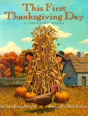This First Thanksgiving Day: A Counting Story - Paperback - GOOD • $4.17