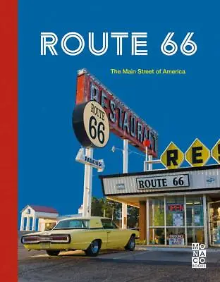£17.80 • Buy Route 66: The Main Street Of America By Kunth Verlag Gmbh & Co Kg (Monaco Books)