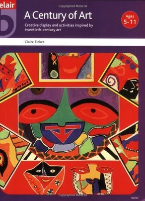 £3.49 • Buy A Century Of Art (Belair - A World Of Display) By Tinker, Claire Paperback Book