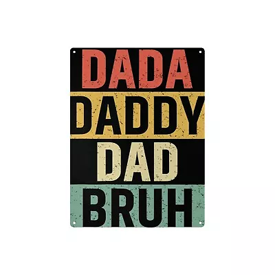 Funny Dad Bruh Metal Tin Sign 12 X16  Fathers Day Gift For Dad • $19.99
