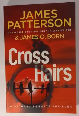 Cross Hairs By James Patterson • $7.50