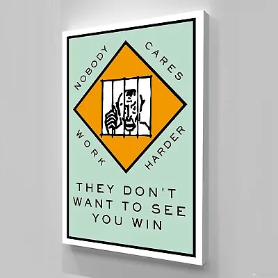NOBODY CARES Quote Success Mindset Monopoly Motivation POSTER/CANVAS Ed2 • $24.95