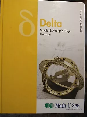 Delta Instruction Manual : Single And Multiple-Digit Division By Math-U-See... • $15