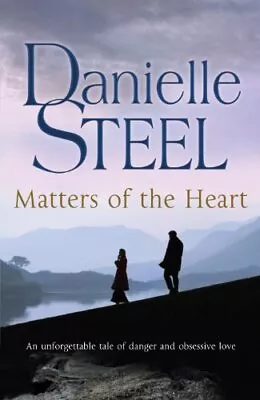 Matters Of The Heart By Steel Danielle Paperback Book The Cheap Fast Free Post • £3.49