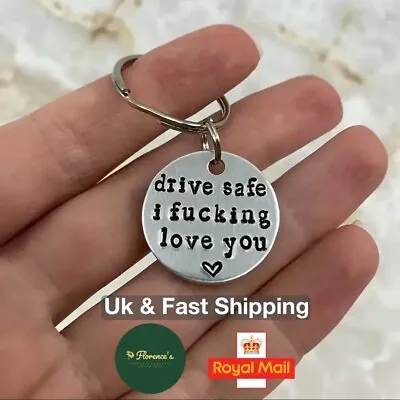 Drive Safe I F* Love You ❤ Keyring ❤️ Gift ❤ UK STOCK ❤️ Mothers/Fathers Day • £3.79