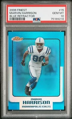 2006 Topps Finest Marvin Harrison Blue Refractor /299 Colts #15 PSA 10 GEM MT • $119.99