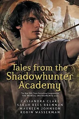 £4.27 • Buy Tales From The Shadowhunter Academy: The Mortal Instruments By Robin Wasserman