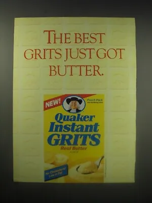 1990 Quaker Instant Grits Ad - The Best Grits Just Got Butter • £19.29