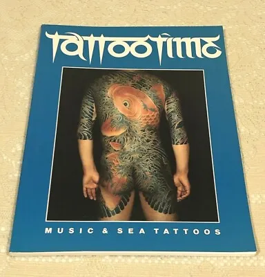 Tattootime Music & Sea Tattoos Number 31988 Paperbacksigned Don Ed Hardy 2002 • $550