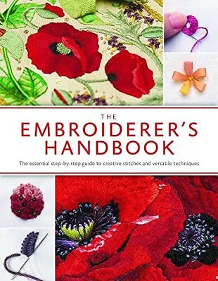 The Embroiderer's Handbook: The Ult... Studios Inspir • £14.99