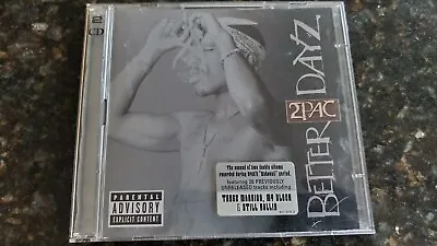£5.50 • Buy 2 Pac - Better Dayz 2xcd Album