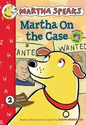 Martha Speaks: Martha On The Case [Chapter Book] [Martha Speaks Chapter Books]  • $3.77