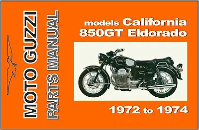 MOTO GUZZI Parts Manual V850 Eldorado California  Police 1972 1973 1974 Catalog • $32.95