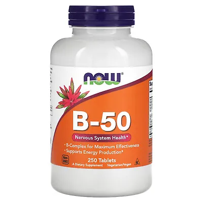 Now Foods B-50 250 Tablets GMP Quality Assured Kosher Vegan Vegetarian • $25.68