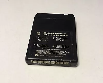 The Doobie Brothers- ‘Takin’ It To The Streets’ 8-Track Tape. Tested Plays. • $8.98